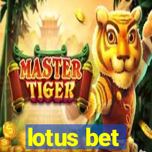 lotus bet